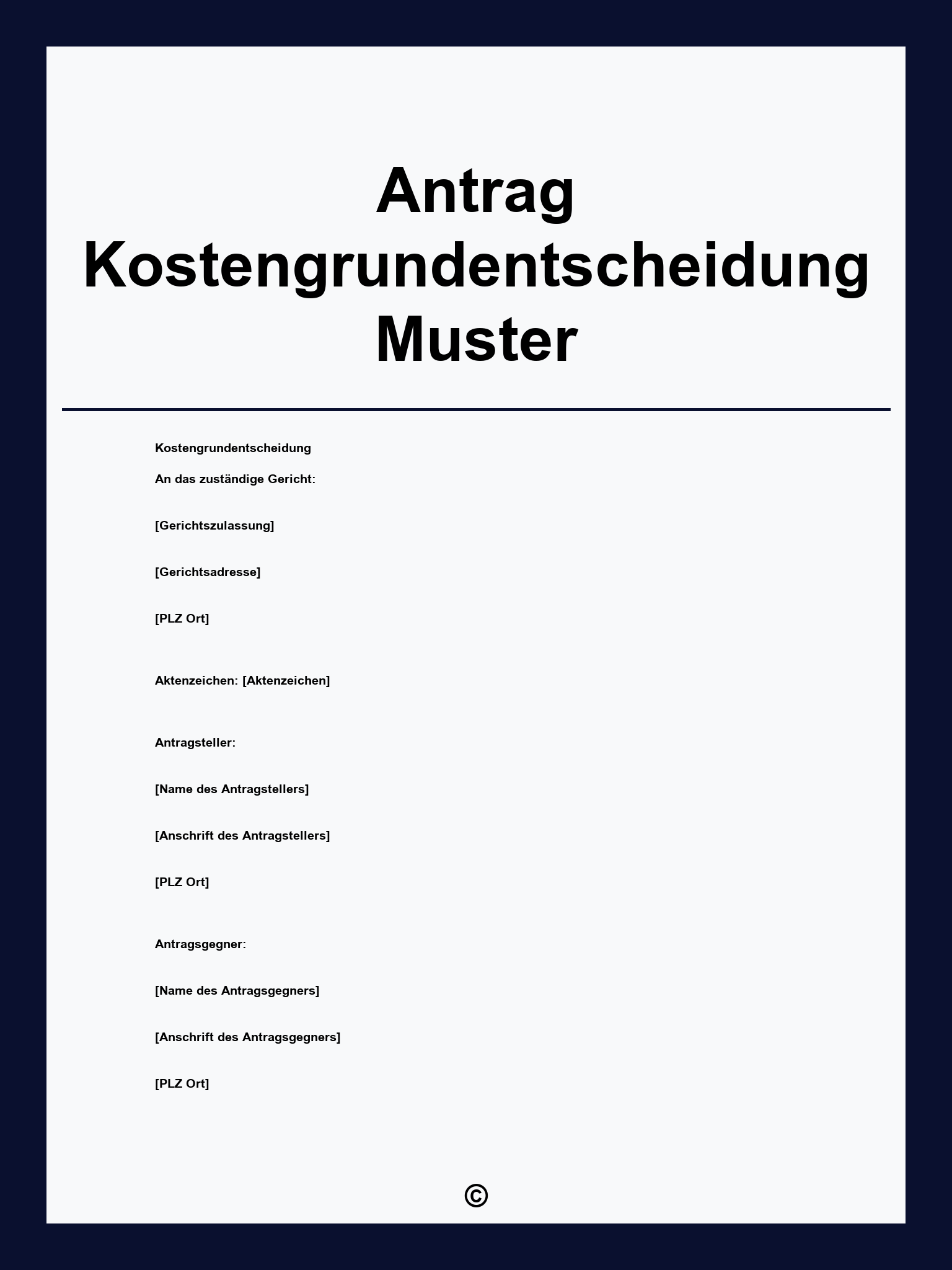 Antrag Kostengrundentscheidung Muster