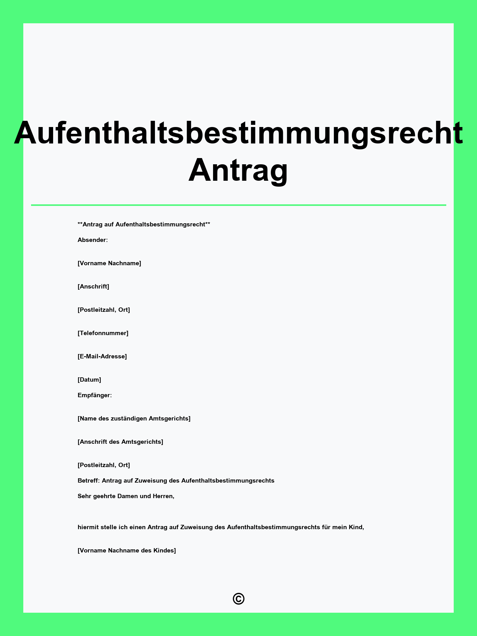 Aufenthaltsbestimmungsrecht Antrag